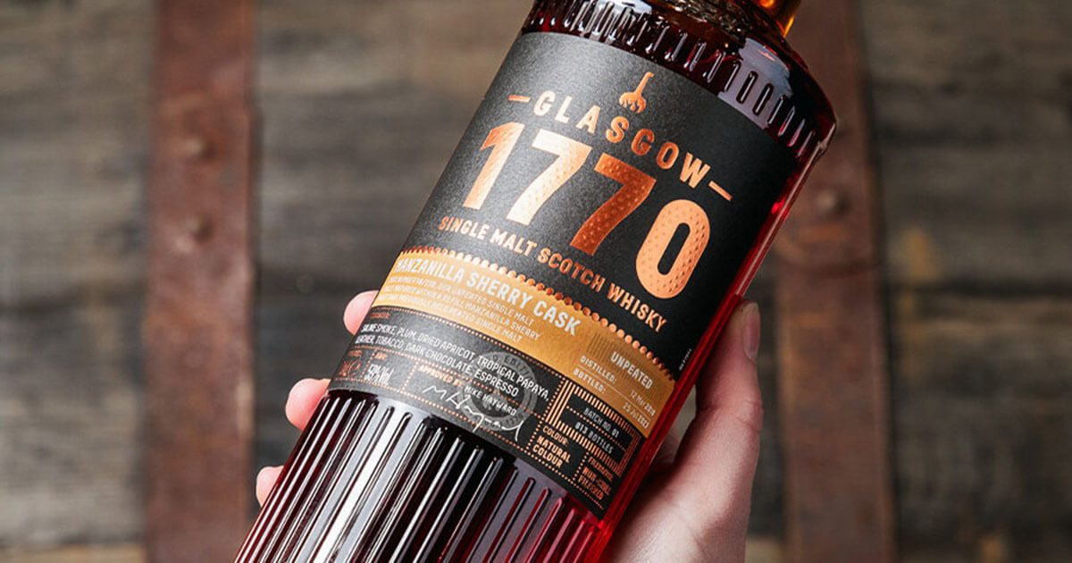 Vollreifung: Glasgow Distillery präsentiert 1770 Manzanilla Sherry Cask